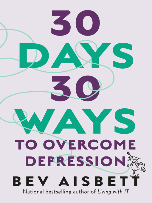 Cover image for 30 Days 30 Ways to Overcome Depression